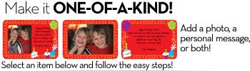Personalize your gift with a message, a photo, or both!